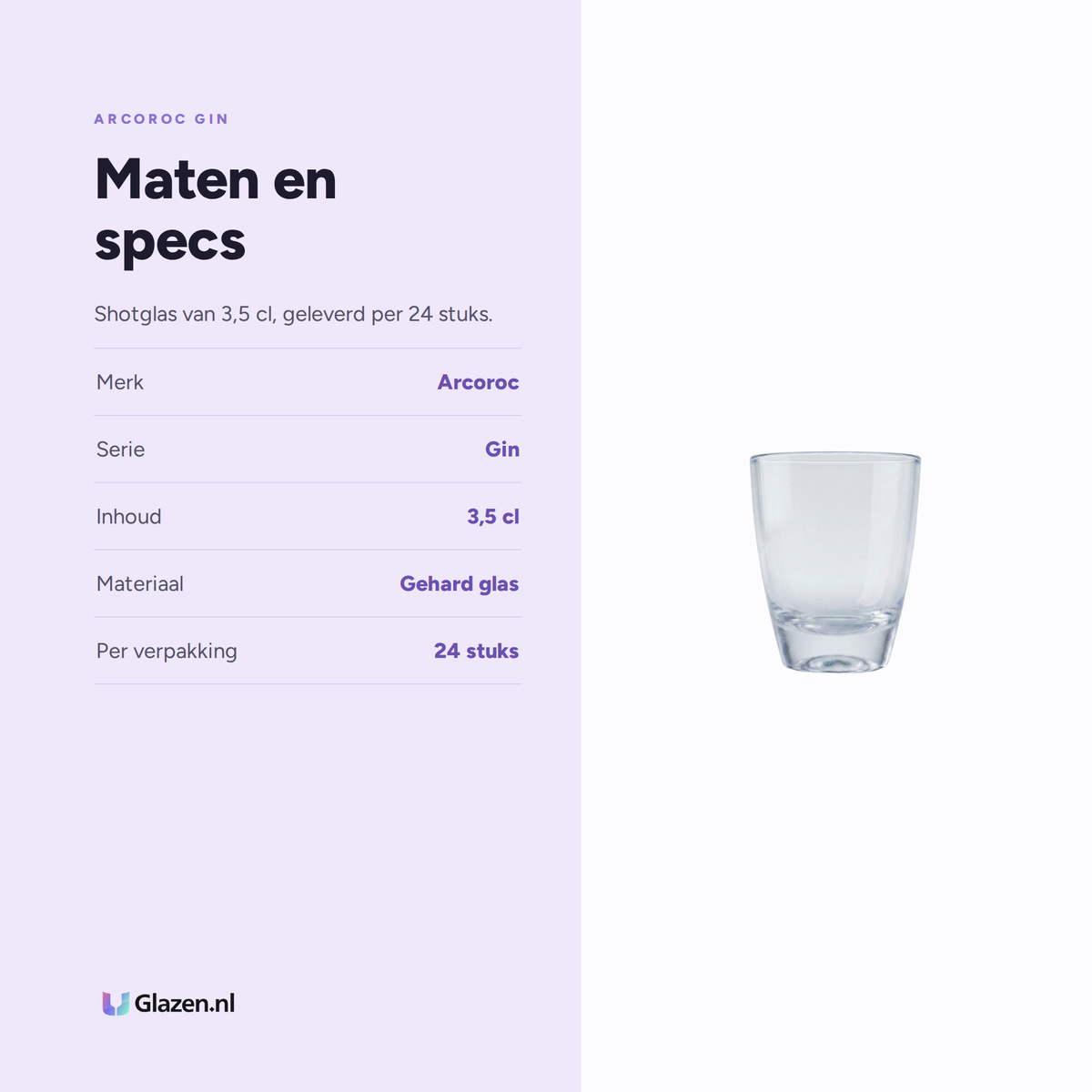 Arcoroc Gin Shotglas 3,5 Cl - 24 Stuks, maten en specs