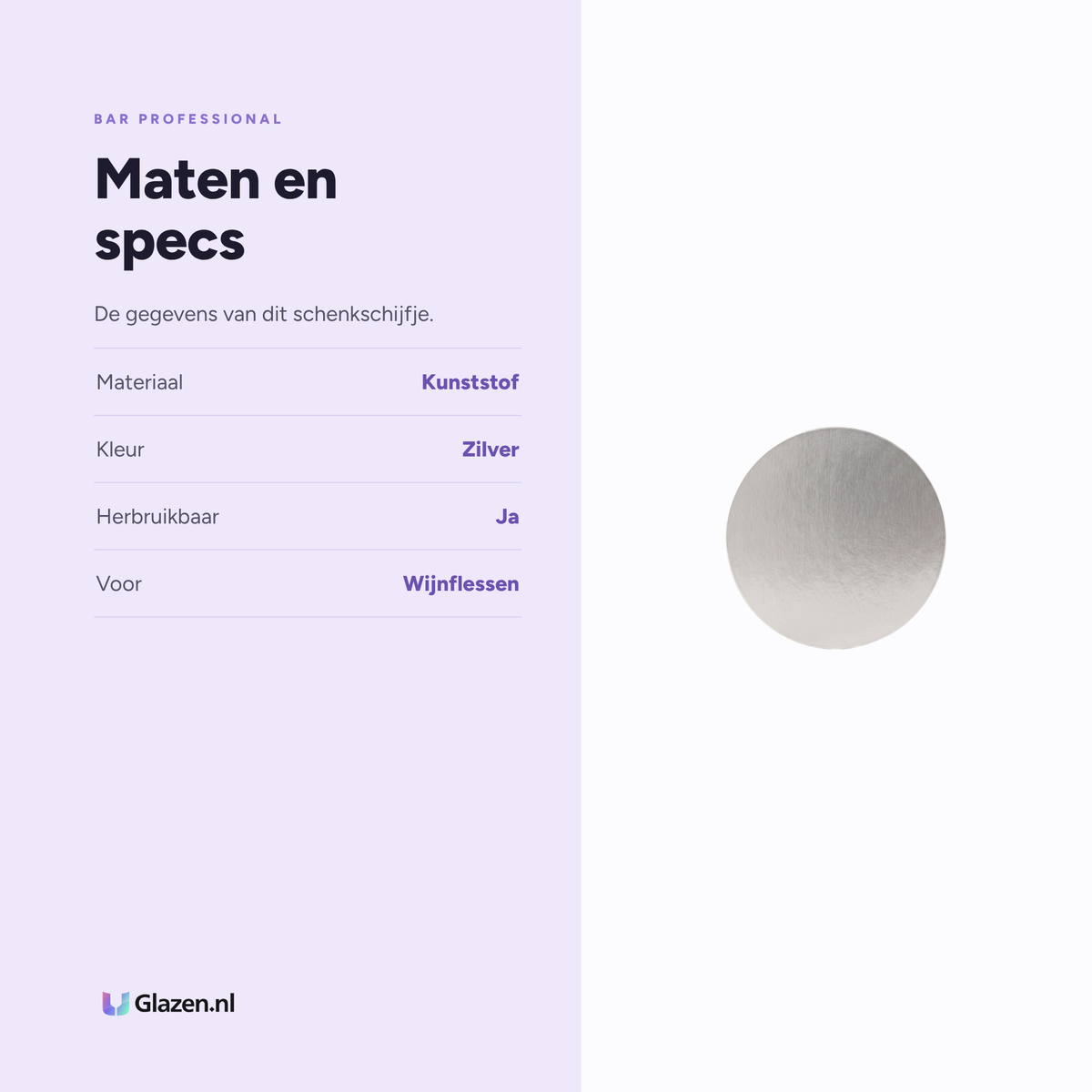Maten en specificaties van de Bar Professional Dropstop Schenkschijfje Zilver