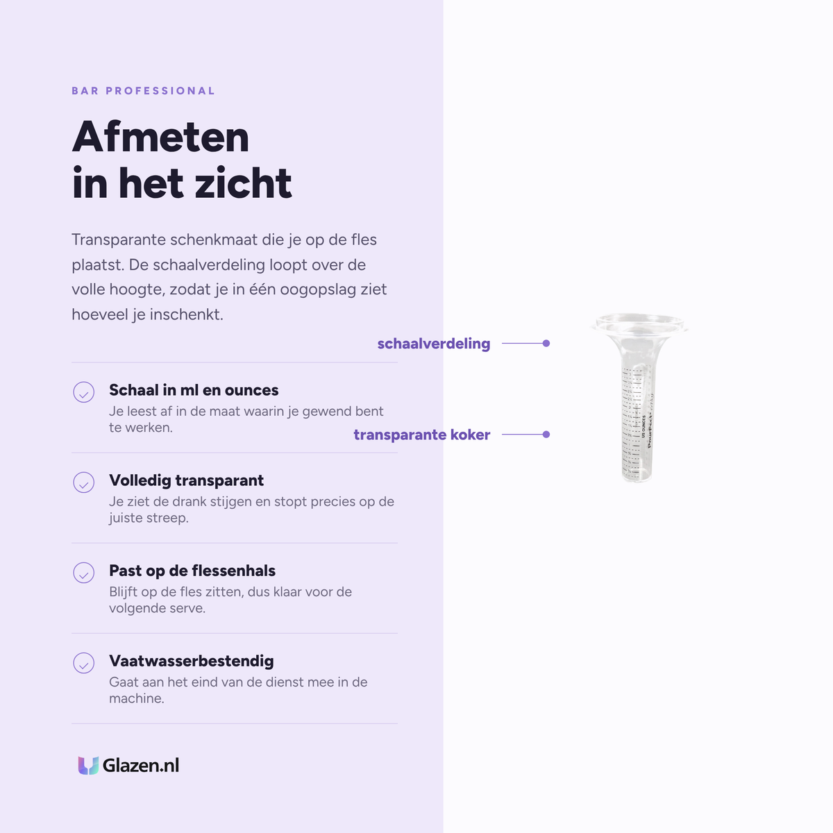 Infographic met de eigenschappen van Bar Professional Pourfect Easy Schenkmaat Transparant