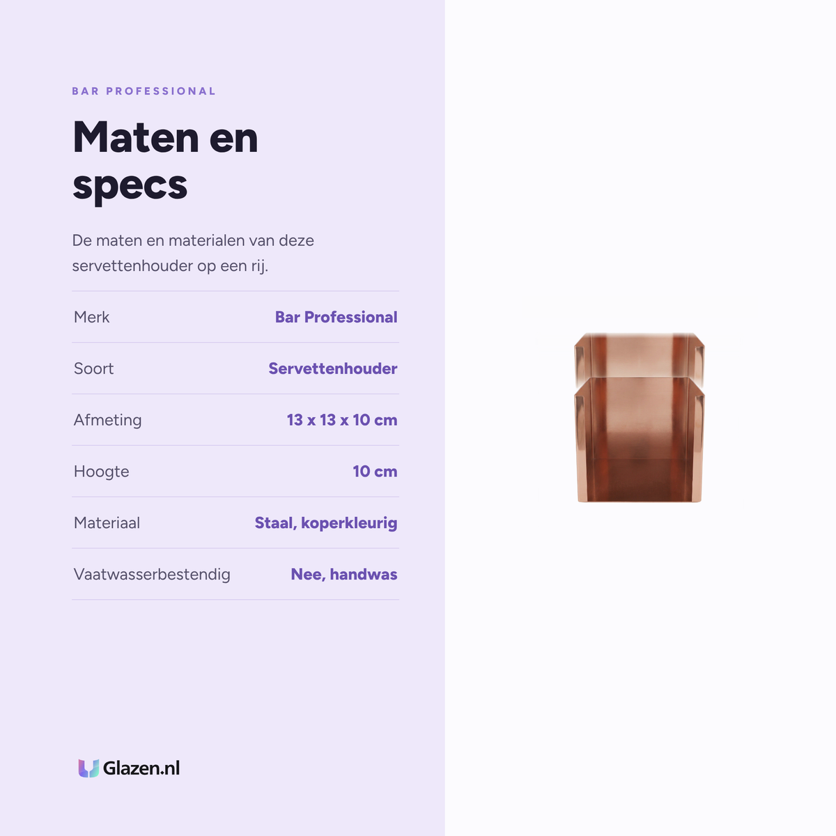 Maten en specs van de Bar Professional servettenhouder koper