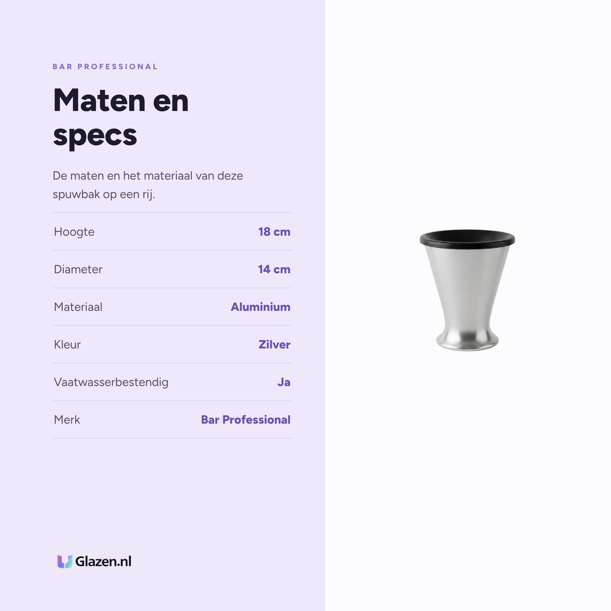 Maten en specificaties van de Bar Professional Spittoon Wijnspuwbak Aluminium