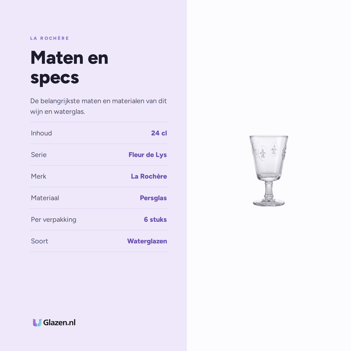 Infographic met de maten en specificaties van La Rochère Fleur De Lys Wijn/Waterglas 24 cl - 6 Stuks