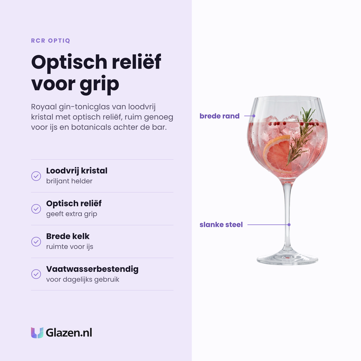 RCR Optiq gin-tonicglas 67 cl eigenschappen: loodvrij kristal, optisch reliëf, brede kelk, vaatwasserbestendig