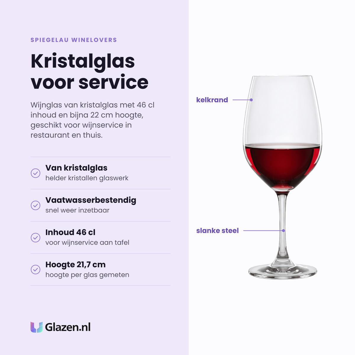 Spiegelau Winelovers wijnglas 46 cl eigenschappen: kristalglas, vaatwasserbestendig, inhoud 46 cl, hoogte 21,7 cm