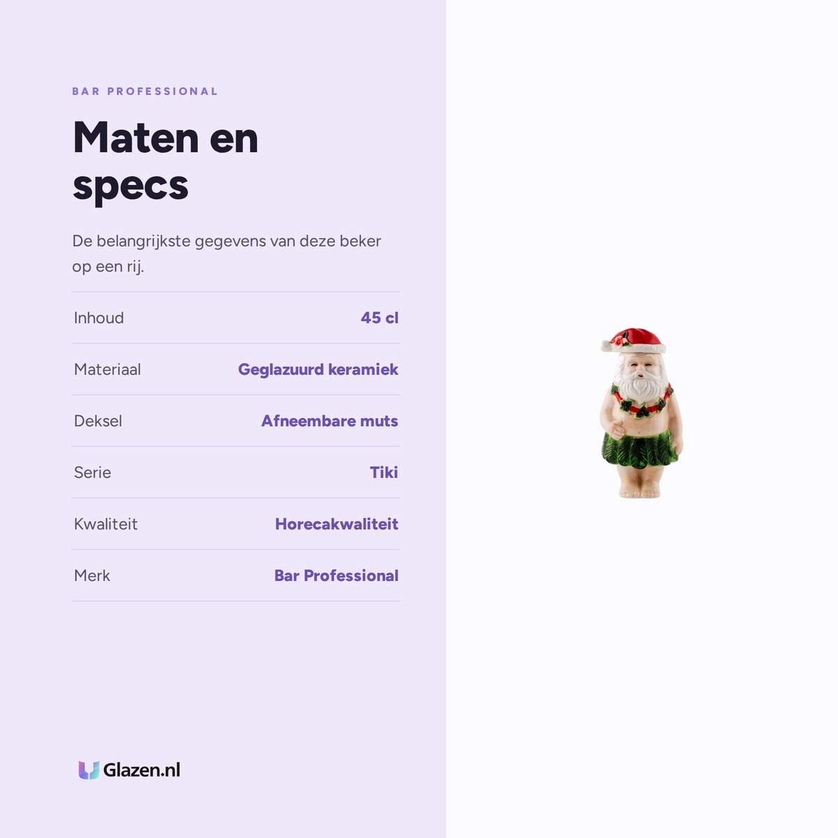 Maten en specs van de Bar Professional Tiki Beker Santa 45 Cl