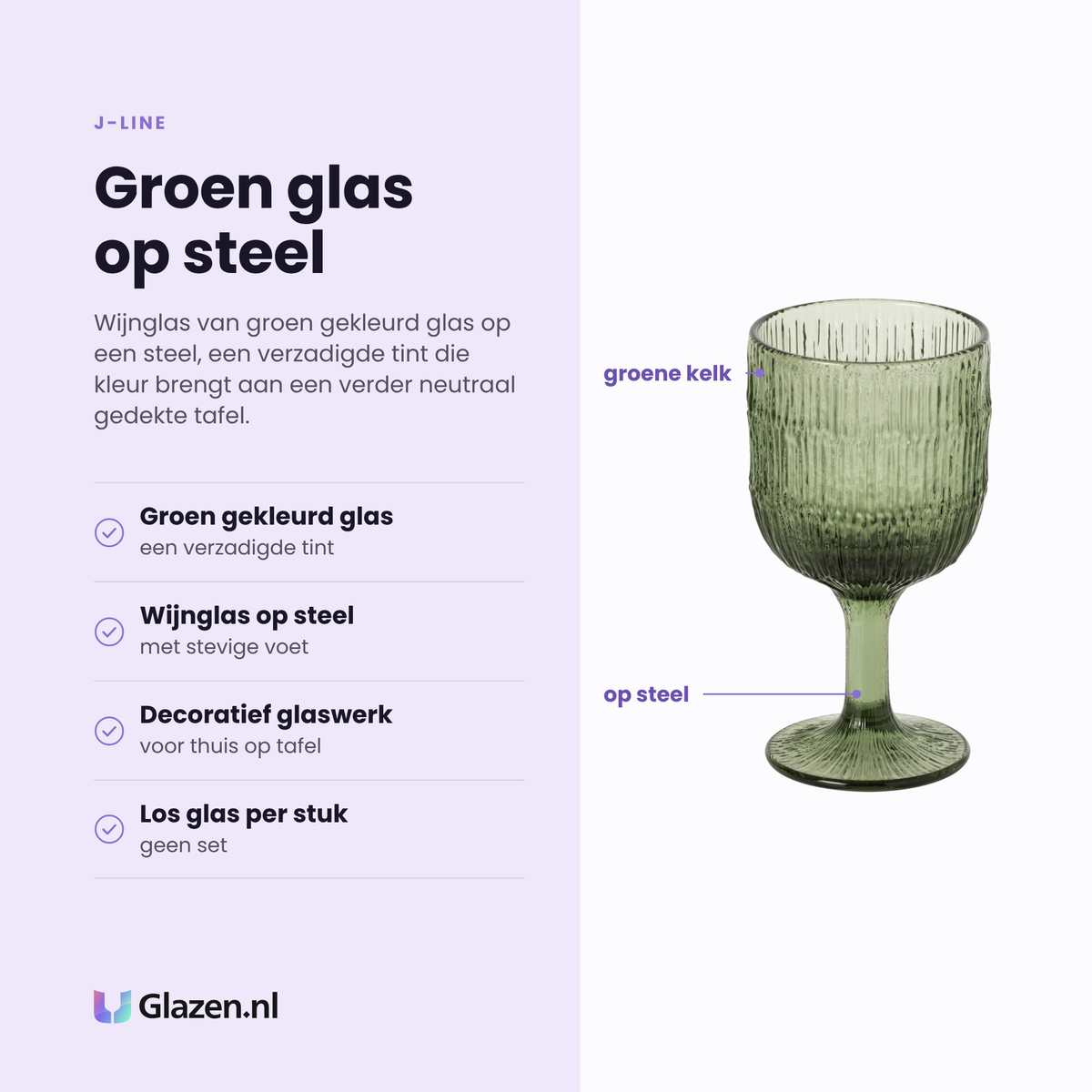 J-Line wijnglas eigenschappen: groen gekleurd glas, wijnglas op steel, decoratief glaswerk, los per stuk