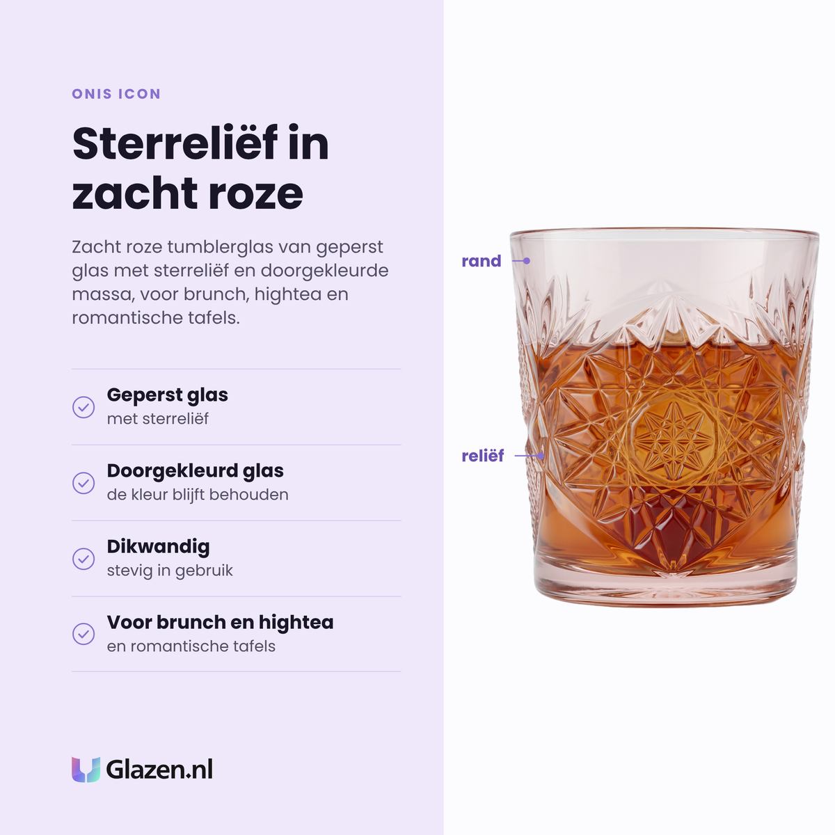 Onis Icon tumbler 35 cl zacht roze eigenschappen: geperst glas met sterreliëf, doorgekleurd glas, dikwandig en stevig, voor brunch en hightea