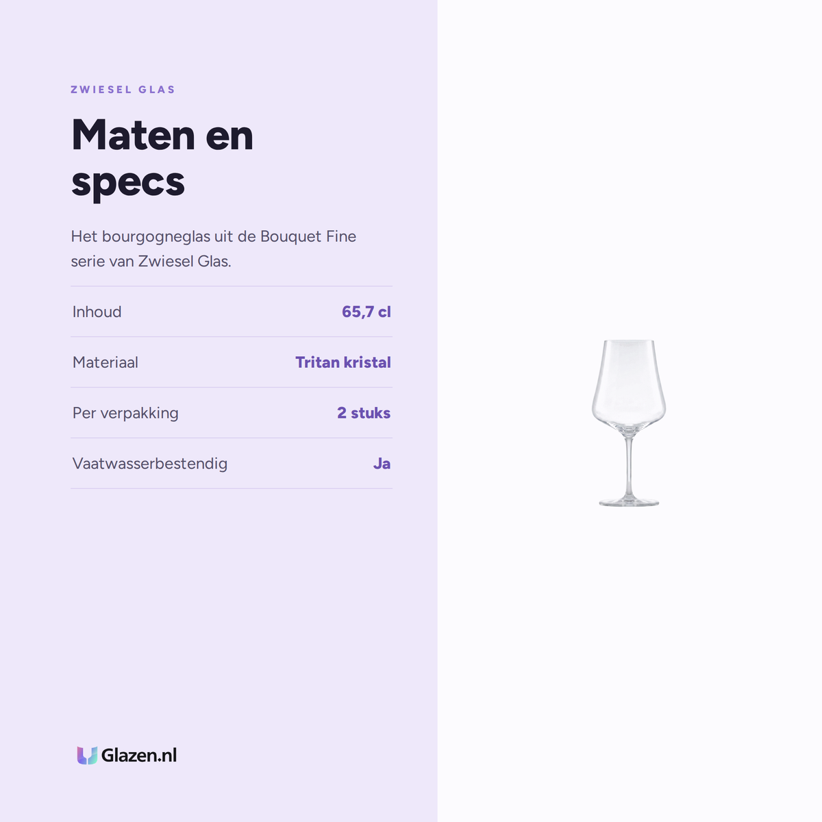 Maten en specs van Zwiesel Glas Bouquet Fine Bourgogneglas Beaune 65,7 Cl